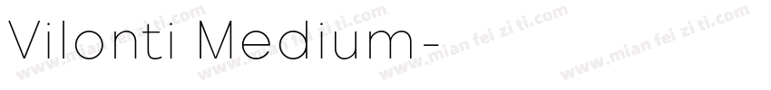 Vilonti Medium字体转换